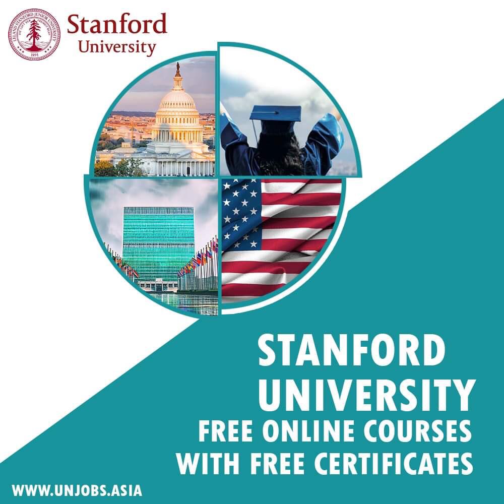 Stanford University Courses Online 2024 | Free - UN Jobs